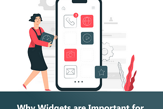 iOS Applications: Why are widgets important?