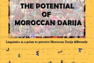 The potential of Moroccan Darija