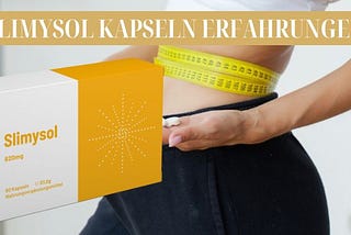 Slimysol Capsules: The German Weight Loss Solution