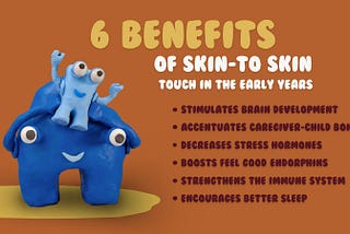 Six Benefits of Skin-To Skin Touch in the Early Years