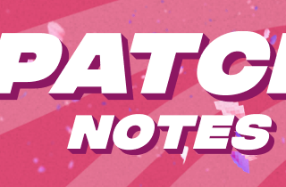 🌸 PATCH NOTES 3.2 🌸