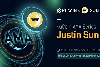 KuCoin AMA Series — SUN — Transcripción completa