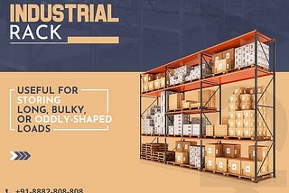 Revolutionizing Warehouse Efficiency: Unveiling the Power of Industrial Racks by Mex Storage…