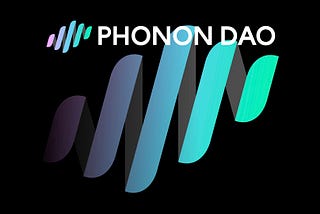 Phonon DAO Launch: Overview, Resources, and PHONON Token Details