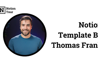 7 Best Notion Templates By Thomas Frank