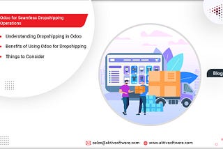 Leverage the Power of Odoo for Dropshipping Business