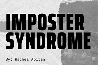 Reversing My Imposter Syndrome