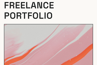 How to Build a Portfolio for Your Freelance Business