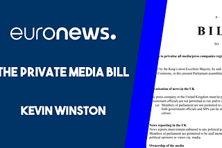 The Private Media Bill