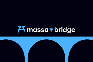 Introducing Massa Bridge: Seamless, Reliable Cross-Chain Liquidity Transfers