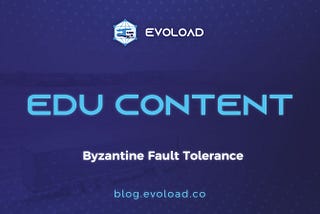 Byzantine Fault Tolerance in Blockchain