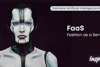FaaS: Fashionic Artificial Intelligence(AI) Module