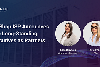 NetShop ISP Announces Two Long-Standing Executives as Partners