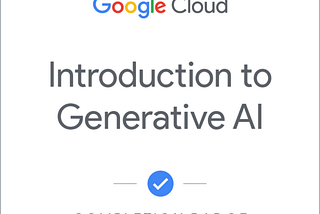 Introduction to Generative AI: Quiz