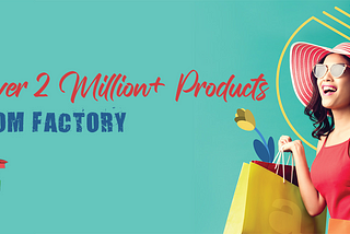 World’s First “Direct From Factory” E-Commerce Brand is Launched