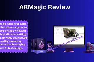 ARMagic Review | 3D Interactive Video Marketing!