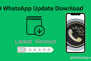 AD WhatsApp Update Download (v10.82) Latest Version