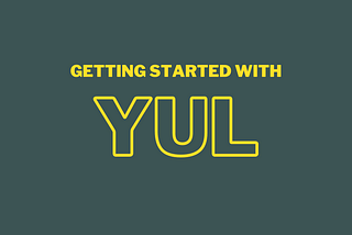 Getting started with Yul