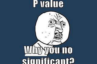 How to understand p-value in layman terms?