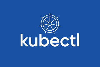 Mastering Kubernetes: How to use Kubectl Part 2
