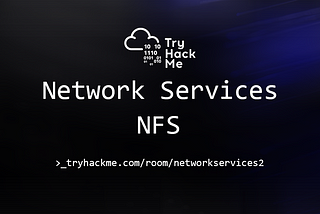 Network Services 2 (NFS) — Tryhackme