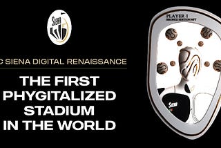 FC Siena: Leading the way into a Digital Renaissance