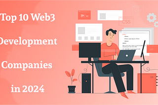 Top 10 web3 Development Companies