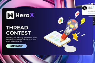 HERO X Thread Competition is Here Again