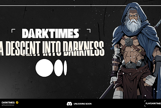 DARKTIMES character The Old Man stands at the ready, next to text which says DARKTIMES: A descent into darkness