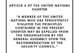 ARTICLE 6 OF THE UNITED NATIONS CHARTER