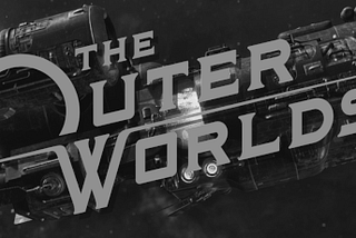 The title screen from The Outer Worlds in black and white.