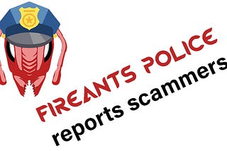 FireANTS Scam Report #01