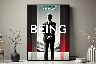 From Doing to Being: A New Way to Lead