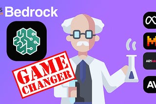 Why AWS Bedrock Is A Game Changer for Enterprise & SMB AI Application Developers