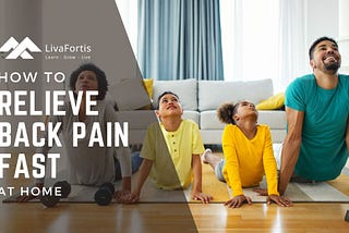 LivaFortis explores some tops ways to relieve low back pain at home.