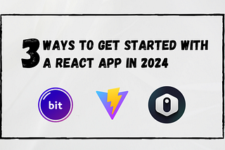 3 Ways to Get Started with a React App in 2024
