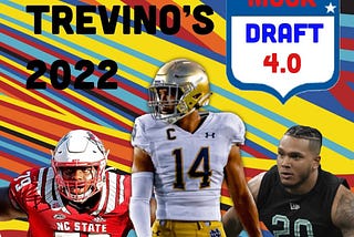 Gabriel Trevino’s final 2022 NFL mock draft