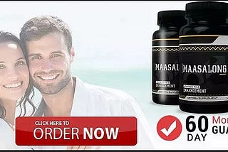 How Does How Does MaasaLong Male Enhancement Work? What Are The Ways To Consume Maasalong Pills?