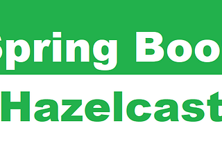 Spring Boot with Hazelcast