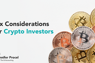 Tax Considerations for Crypto Investors