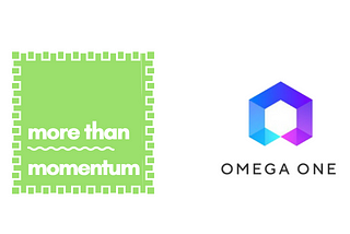 More Than Momentum: Omega One