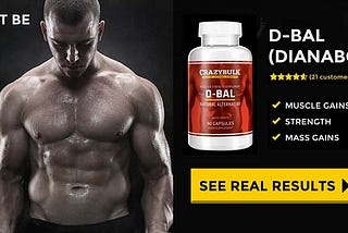 How Does Really Work.? D Bal Crazy Bulk