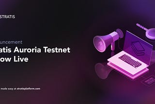 StratisEVM Testnet is Now Live