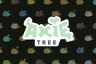 Introducing AxieTree