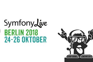 Rückblick SymfonyLive Berlin 2018