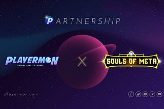 Partnerships Announcement! — Souls of Meta