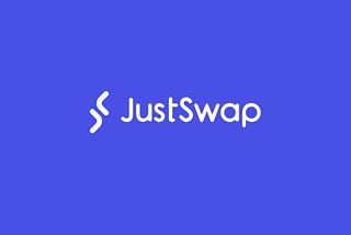 The Big Explosion of JustSwap