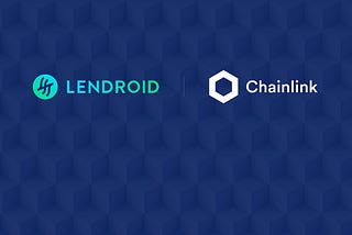 Lendroid + Chainlink: Working Wonders with Off-Chain Data
