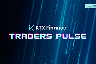 KTX.Finance Traders Pulse 📈