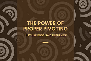 The Power of Proper Pivoting